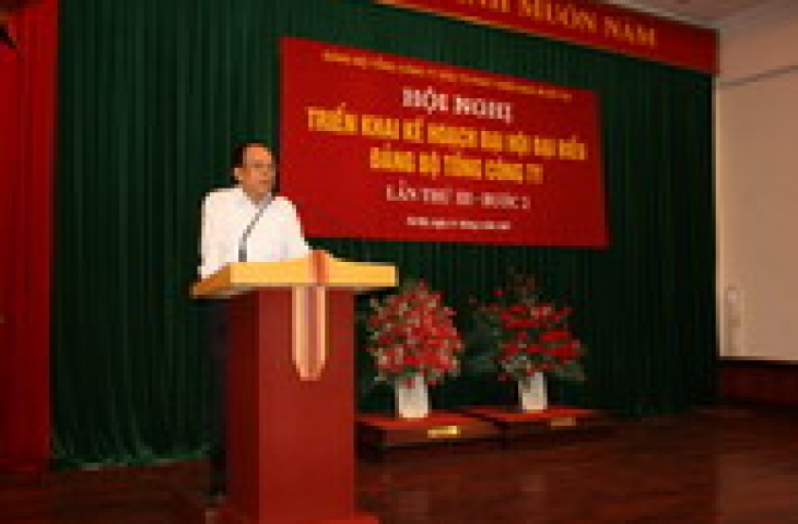 “Hội nghị triển khai kế hoạch Đại hội Đảng bộ Tổng công ty lần thứ III - bước 2”