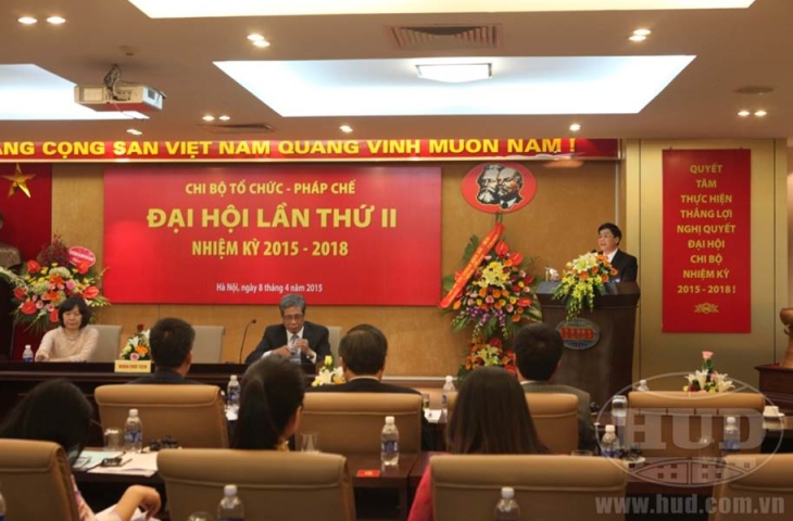 Chi bộ Tổ chức – Pháp chế Đảng bộ Tổng Công ty HUD tổ chức Đại hội Chi bộ lần thứ II, nhiệm kỳ 2015-2018