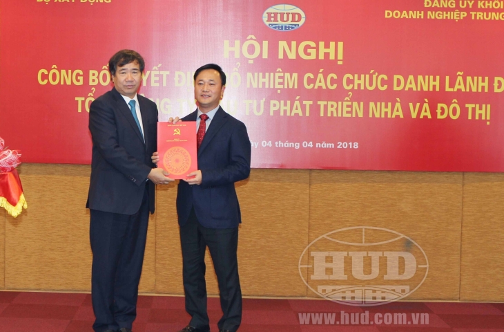 Hội nghị công bố Quyết định bổ nhiệm các Chức danh Lãnh đạo của Tổng công ty HUD