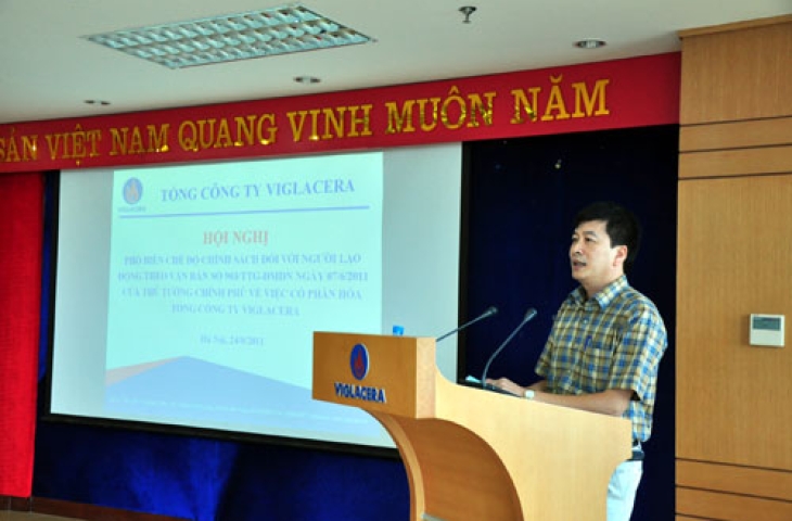 Tcty Viglacera tổ chức Hội nghị phổ biến chế độ, chính sách liên quan đến thực hiện cổ phần hóa     