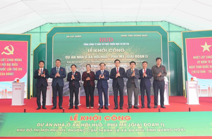 HUD khởi công xây dựng Dự án Nhà ở xã hội HUD - Phú Mỹ (Giai đoạn I) thuộc Khu đô thị mới Phú Mỹ tại tỉnh Quảng Ngãi
