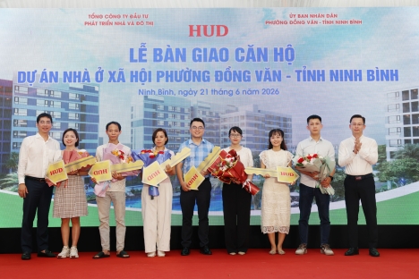 Tổng công ty HUD bàn giao nhà ở xã hội cho người thu nhập thấp tại phường Đồng Văn, tỉnh Ninh Bình